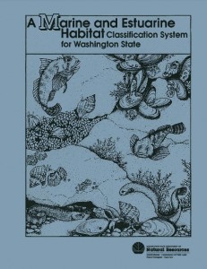 A Marine and Estuarine Habitat Classification System for Washington State